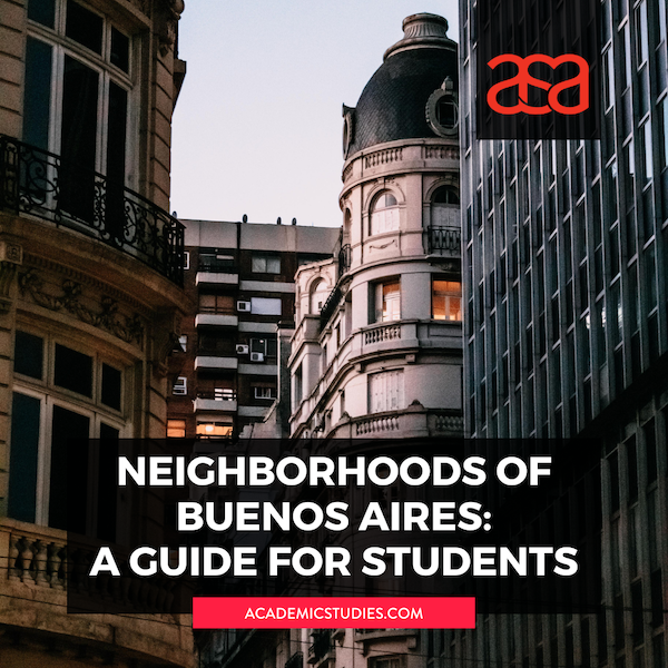 Neighborhoods of Buenos Aires: A Guide for Students