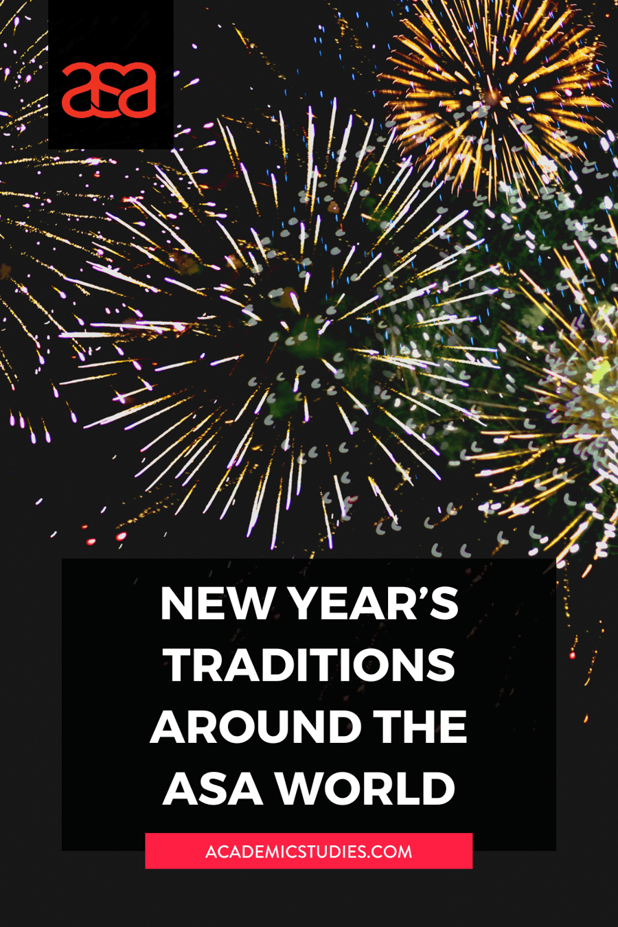 New Year’s Traditions Around the ASA World